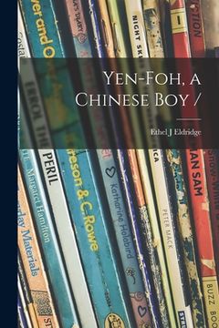 portada Yen-foh, a Chinese Boy /