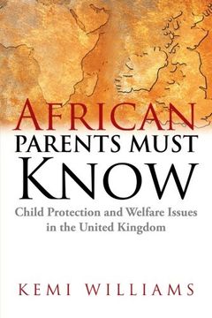 portada African Parents Must Know: Child Protection and Welfare Issues in the United Kingdom