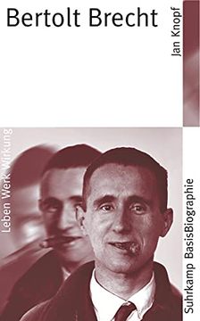 portada Bertolt Brecht: Leben Werk Wirkung (Suhrkamp Basisbiographien) von jan Knopf von Suhrkamp Verlag (en Alemán)