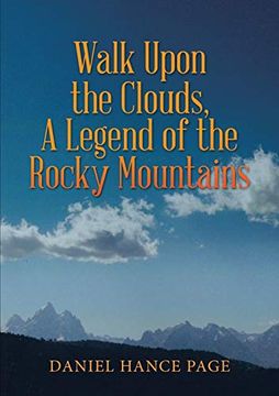portada Walk Upon the Clouds, a Legend of the Rocky Mountains