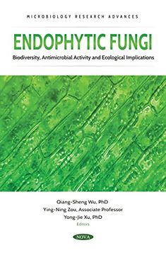 portada Endophytic Fungi: Biodiversity, Antimicrobial Activity and Ecological Implications (en Inglés)