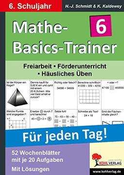 portada Mathe-Basics-Trainer / 6. Schuljahr Für jeden Tag!: Übungen für jeden Tag (en Alemán)