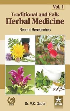 portada Traditional and Folk Herbal Medicine: Recent Researches Vol. 1 (en Inglés)