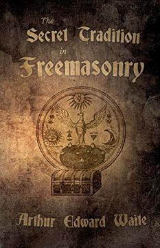 portada The Secret Tradition in Freemasonry 