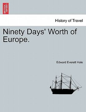 portada ninety days' worth of europe. (in English)