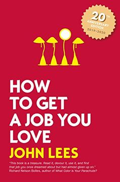 portada How to get a job you Love, 2019 - 2020 Edition (en Inglés)