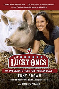 portada The Lucky Ones: My Passionate Fight for Farm Animals 