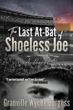 portada The Last At-Bat of Shoeless Joe (en Inglés)