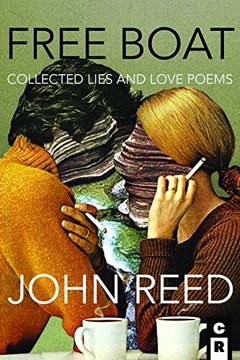 portada Free Boat: Collected Lies and Love Poems