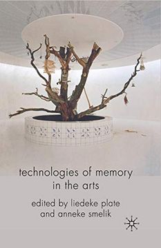 portada Technologies of Memory in the Arts (en Inglés)