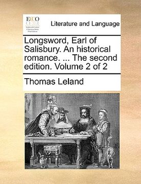 portada longsword, earl of salisbury. an historical romance. ... the second edition. volume 2 of 2 (en Inglés)