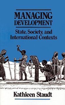 portada managing development: state, society, and international contexts (en Inglés)