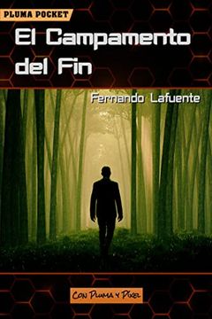 portada El Campamento del Fin: 5 (Pluma Pocket) (in Spanish)