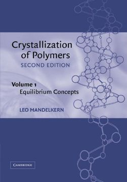 portada Crystallization of Polymers: Equilibrium Concepts v. 1 (en Inglés)