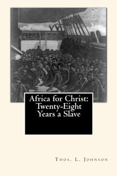 portada Africa for Christ: Twenty-Eight Years a Slave