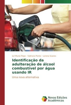 portada Identificação da adulteração de álcool combustível por água usando IR: Uma nova alternativa