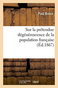 portada Sur La Pretendue Degenerescence de La Population Francaise (Sciences) (French Edition)