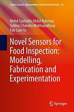 portada Novel Sensors for Food Inspection: Modelling, Fabrication and Experimentation (Smart Sensors, Measurement and Instrumentation) (en Inglés)
