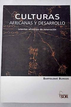portada Culturas Africanas y Desarrollo: Intentos Africanos de Renovacion