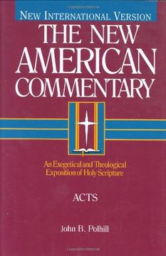 portada Acts: An Exegetical and Theological Exposition of Holy Scripture (The new American Commentary) 