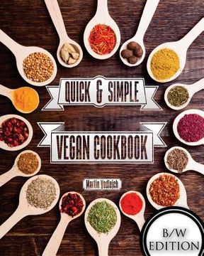 portada Quick & Simple Vegan Cuisine B/W (in English)