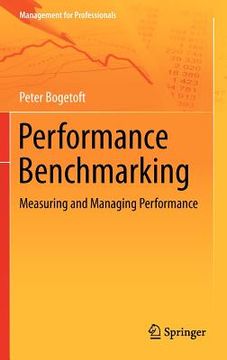 portada performance benchmarking: measuring and managing performance (en Inglés)