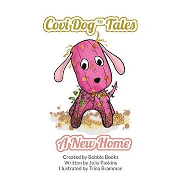 portada Covi dog Tales: A new Home (1) (en Inglés)