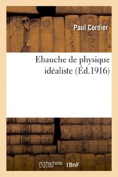 portada Ebauche de Physique Idealiste (Philosophie)