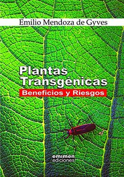 portada Plantas Transgenicas: Beneficios y Riesgos