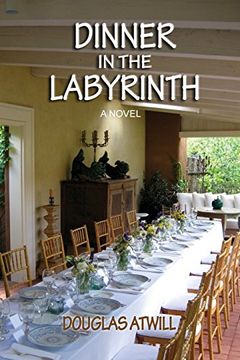portada Dinner in the Labyrinth, A Novel (en Inglés)