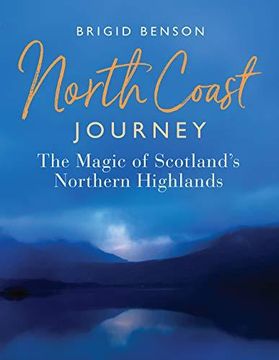 portada North Coast Journey: The Magic of Scotland's Northern Highlands (in English)