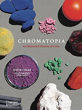 portada Chromatopia: An Illustrated History of Color (in English)