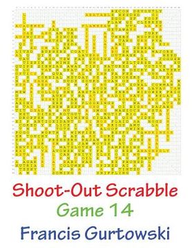 portada Shoot-Out Scrabble Game 14 (en Inglés)