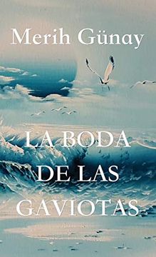 portada La Boda de las Gaviotas (in Spanish)
