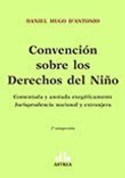 portada Convencion Sobre Los Derechos del Ni~no: Analisis de Su Contenido Normativo, Aplicacion Jurisprudencial