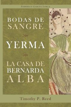 portada Bodas De Sangre, Yerma, La Casa De Bernarda Alba (cervantes & Co.) (english And Spanish Edition)
