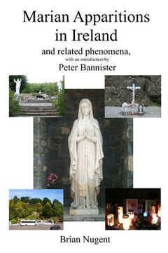 portada Marian Apparitions in Ireland: and related phenomena (en Inglés)
