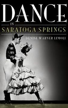 portada Dance in Saratoga Springs (en Inglés)