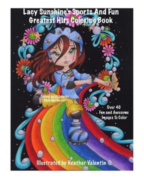 portada Lacy Sunshine's Sports and Fun Greatest Hits Coloring Book: Baseball, Skateboard, Football, Sports Fun Whimsical Coloring Book (en Inglés)