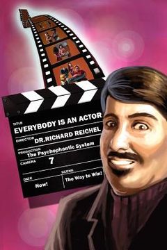portada everybody is an actor: the psychophantic system
