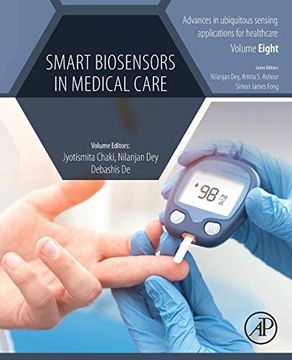 portada Smart Biosensors in Medical Care (Advances in Ubiquitous Sensing Applications for Healthcare) (en Inglés)