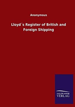 portada Lloyd´S Register of British and Foreign Shipping (en Inglés)