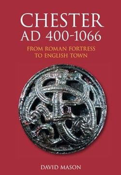 portada Chester ad 400-1066 (en Inglés)