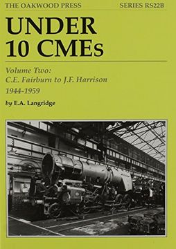 portada Under 10 CMEs: C.E. Fairburn to J.F. Harrison, 1944-1959 v. 2