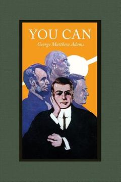 portada You Can: A Collection of Brief Talks on the Most Important Topic in the World-- Your Success (en Inglés)