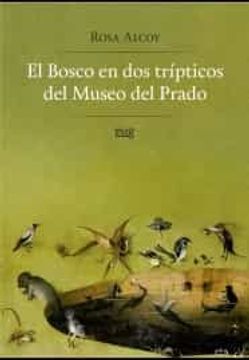 portada El Bosco en dos Tripticos del Museo del Prado