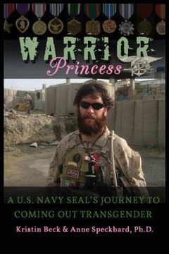 portada Warrior Princess: A U.S. Navy Seal's Journey to Coming Out Transgender