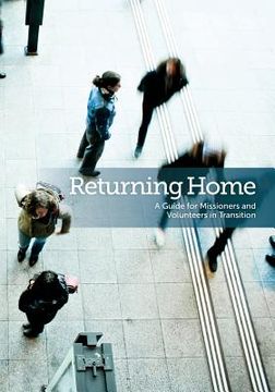 portada Returning Home: A Guide for Missioners and Volunteers in Transition (en Inglés)