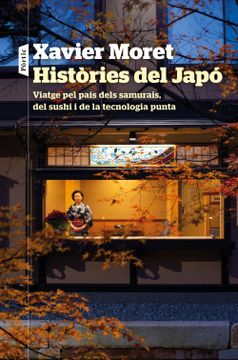 portada Històries del Japó: Viatge per País Dels Samurais, del Sushi i de la Tecnologia Punta: 154 (P. Visions) (en Catalá)