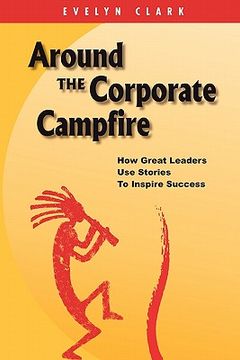 portada around the corporate campfire (en Inglés)